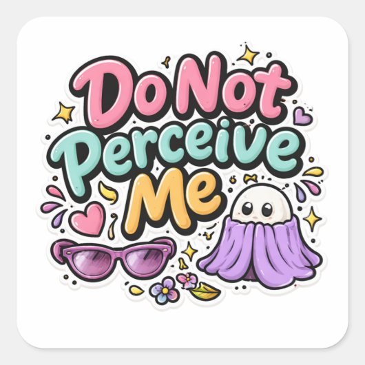 Do Not Perceive Me Funny Quote Sticker (Vorderseite)