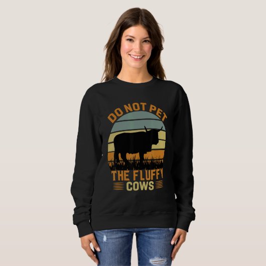 Do Not Pet The Fluffy Cows Bison_3 Sweatshirt (Vorne ganz)