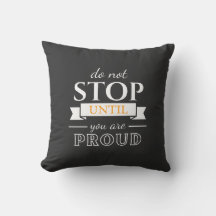 Do Not Stop Until You’re Proud Motivational Quote