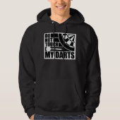 Do Not Touch My Darts Warning Dart Player Humor Hoodie (Vorderseite)