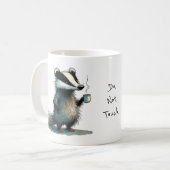 Do. Not. Touch. Whimsical Badger Kaffeetasse (Vorderseite Links)