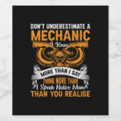 Do Not Underestimate Mechanic Weinetikett (Einzelnes Label)