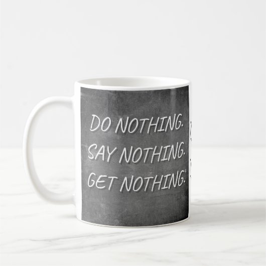 "Do Nothing"-Tasse Kaffeetasse (Links)
