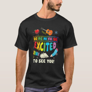 Do Re Mi Fa So Freue Mich Dich Zu Sehen Musiklehre T-Shirt