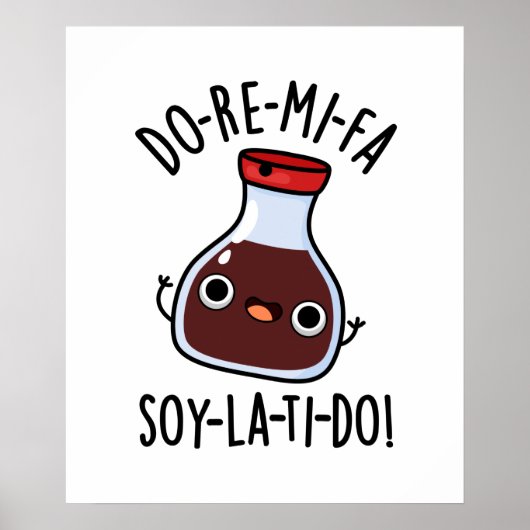 Do Re Mi Fa soy La Ti Do Soy Sauce Pub Poster (Vorne)
