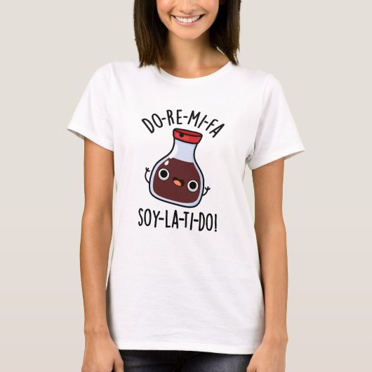 Do Re Mi Fa soy La Ti Do Soy Sauce Pub T-Shirt (Vorderseite)