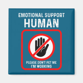 Do Shirt Emotional Support Human Halloween Costume Magnet