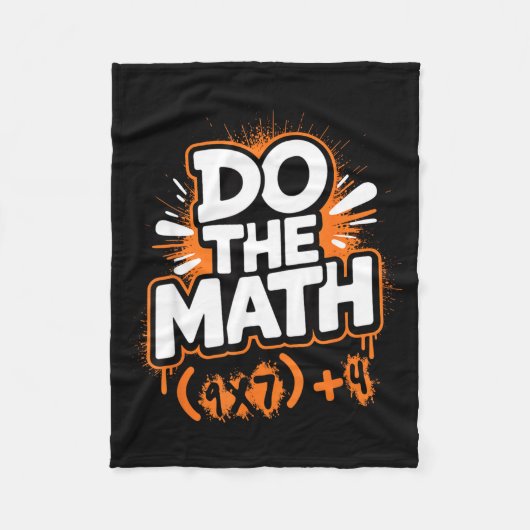 Do The Math 67 Funny Meme Men Women School Teacher Fleecedecke (Vorderseite)