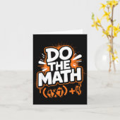 Do The Math 67 Funny Meme Men Women School Teacher Karte (Gelbe Blume)