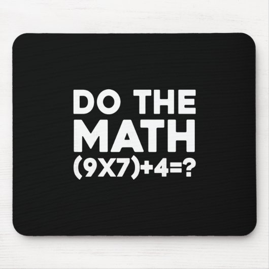 Do The Math 67 Meme 1  Mousepad (Vorne)