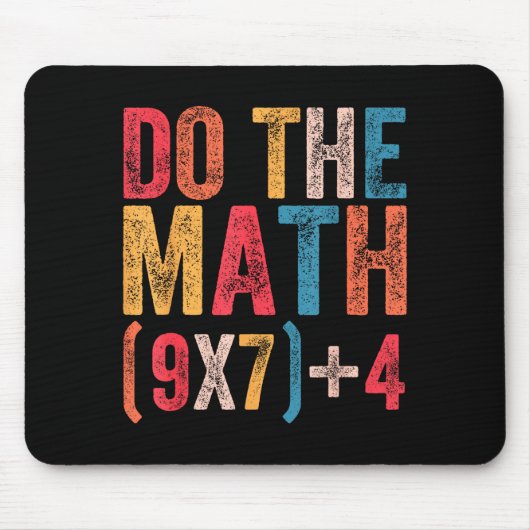 Do The Math 67 Meme Funny 6 7 Six Seven Men Women Mousepad (Vorne)