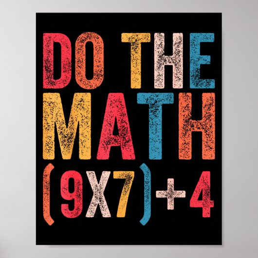 Do The Math 67 Meme Funny 6 7 Six Seven Men Women  Poster (Vorne)