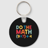 Do The Math 67 Meme Funny Six Seven Sarcastic Math Schlüsselanhänger (Vorderseite)