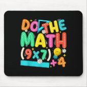 Do The Math 67 Meme Funny Six Seven Teacher  Mousepad (Vorne)
