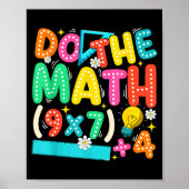 Do The Math 67 Meme Funny Six Seven Teacher Poster (Vorne)