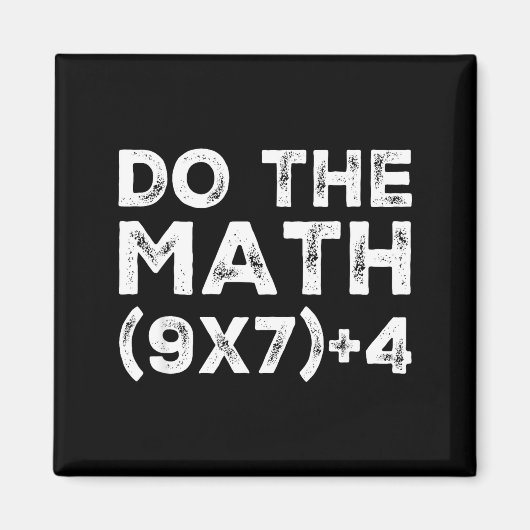 Do The Math 67 Meme Funny Six Seven Teacher Studen Magnet (Vorne)