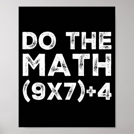 Do The Math 67 Meme Funny Six Seven Teacher Studen Poster (Vorne)