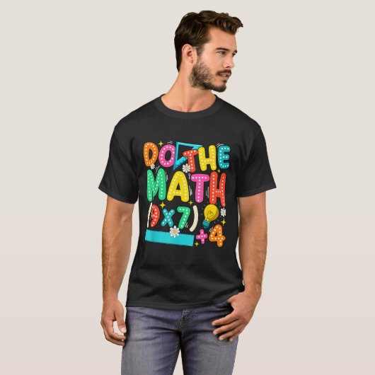 Do The Math 67 Meme Funny Six Seven Teacher T-Shirt (Vorne ganz)