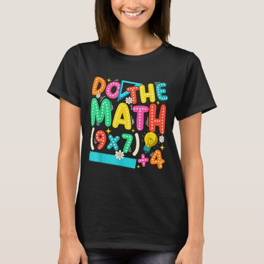 Do The Math 67 Meme Funny Six Seven Teacher T-Shirt (Vorderseite)