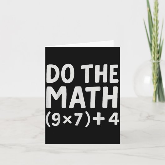 Do The Math 67 Meme  Karte (Vorderseite)