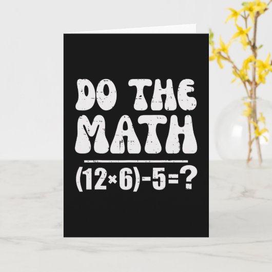 Do The Math 67 Meme Lustiger Grundschul-Mathe-Lehr Karte (Gelbe Blume)