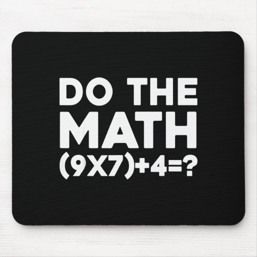Do The Math 67 Meme Mousepad (Vorne)