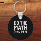 Do The Math 67 Meme  Schlüsselanhänger (Vorderseite)