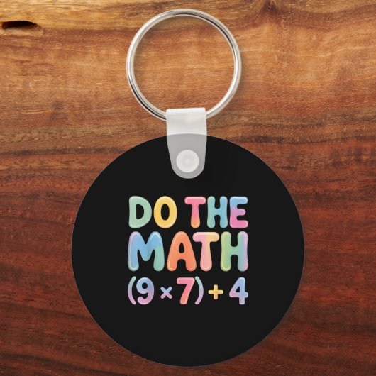 Do The Math 67 Six Seven 6 7 Schlüsselanhänger (Vorderseite)