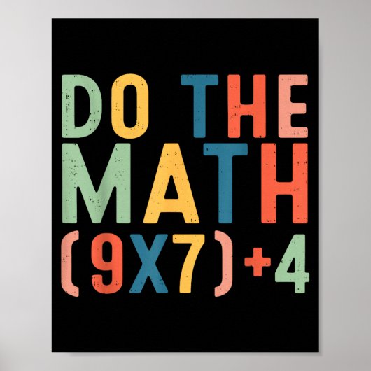 Do The Math 67 Six Seven Meme Teacher Student Men  Poster (Vorne)