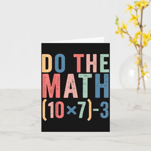 Do The Math 67 Teacher Meme Funny  Karte (Gelbe Blume)