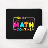 Do The Math 67 Teacher Meme Funny Mousepad (Mit Mouse)