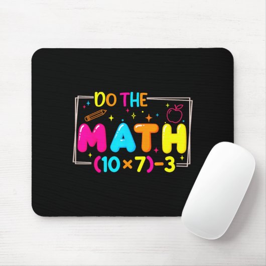 Do The Math 67 Teacher Meme Funny  Mousepad (Mit Mouse)