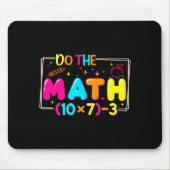 Do The Math 67 Teacher Meme Funny  Mousepad (Vorne)
