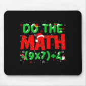 Do The Math Equation Christmas Math Teacher 6 7 Si Mousepad (Vorne)