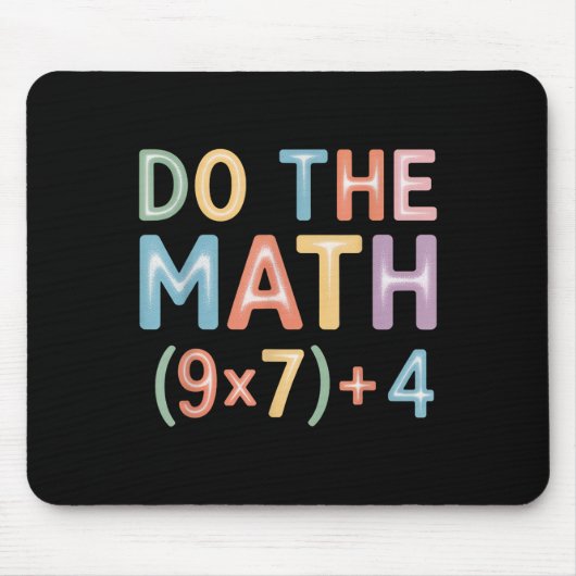Do The Math Equation Thanksgiving Teacher 67 Six S Mousepad (Vorne)