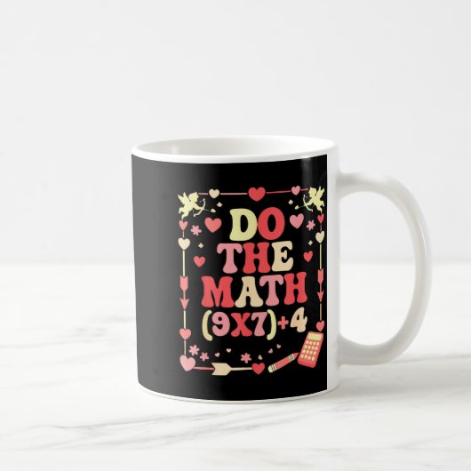 Do The Math Equation Valentine's Day Math Teacher  Kaffeetasse (Rechts)