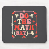 Do The Math Equation Valentine's Day Math Teacher  Mousepad (Vorne)