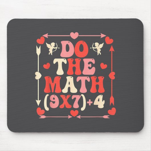 Do The Math Equation Valentine's Day Math Teacher  Mousepad (Vorne)