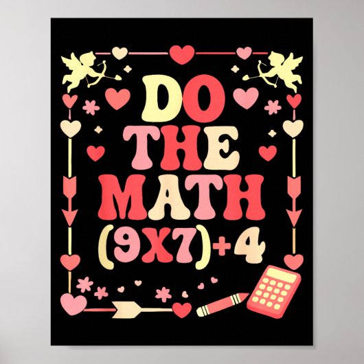 Do The Math Equation Valentine's Day Math Teacher Poster (Vorne)