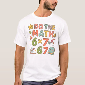 Do The Math – Trendy Kawaii Classroom Design T-Shirt