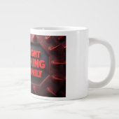 Do The Right Thing For The Family Jumbo-Tasse (Rechts)