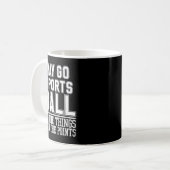 Do The Things Win The Points Yay Sportsball Sports Kaffeetasse (Vorderseite Links)
