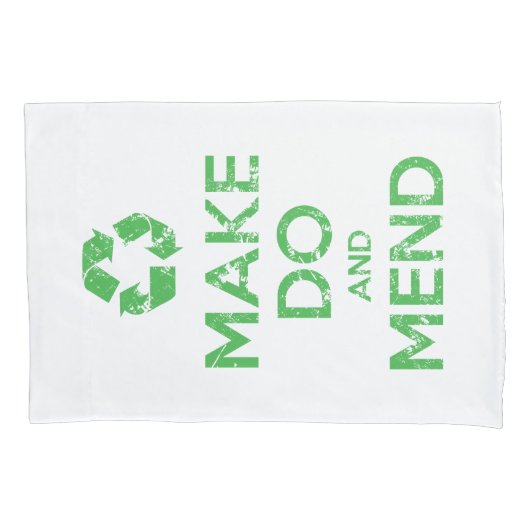 Do und Mend Pillow Case Kissenbezug (Vorderseite)