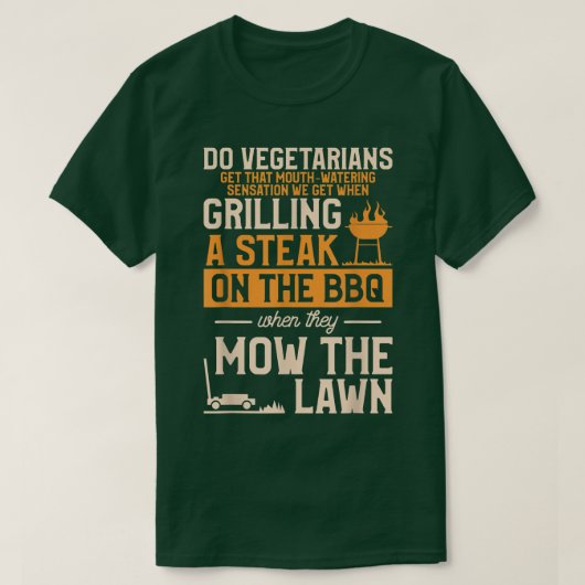 Do Vegetarians Get That MouthWatering Sensation BB T-Shirt (Design vorne)