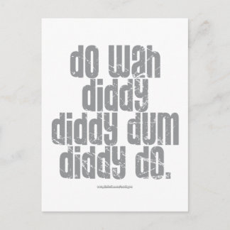 Do Wah Diddy. Postkarte