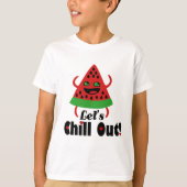 ❤️ 🍉 Do Watermelon Dance & Chill 😋 T-Shirt (Vorderseite)