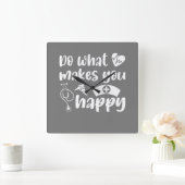 Do What Makes You Happy Nurse Nursing Quadratische Wanduhr (Zuhause)