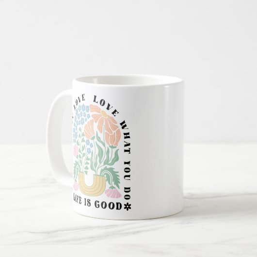 "Do What You Liebe" Retro-Blumenbogen Kaffeetasse (Vorderseite Links)