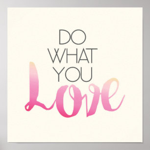 Do What You Love 2 Poster