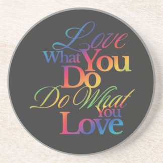 Do What You Love Rainbow Quote Design Getränkeuntersetzer